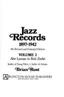 Jazz records. Vol. 2. Abe Lyman to Bob Zurke
