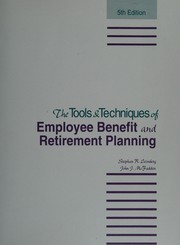 The Tools & Techniques of Employee Benefit and Retirement Planning