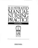 Illustrated manual of nursing practice