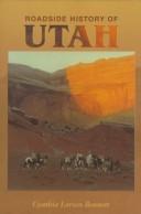 Roadside History of Utah (Roadside History (Paperback))