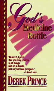 God's Medicine Bottle
