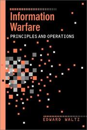 Information Warfare Principles and Operations (Artech House Computer Science Library)