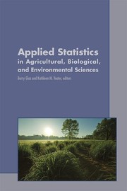 Applied Statistics in Agricultural, Biological, and Environmental Sciences (ASA, CSSA, and SSSA Books)