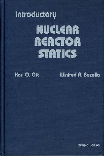 Introductory Nuclear Reactor Statics
