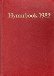 Hymnbook 1982 The Hymns Together with Accompaniments from the Hymnal 1982