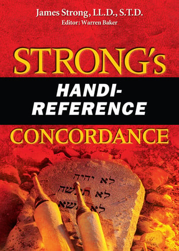 Strong's Handi-Reference Concordance (AMG Handi-Reference Series)