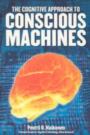 Cognitive Approach to Conscious Machines