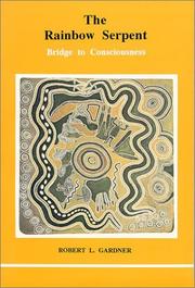 The rainbow serpent: bridge to consciousness