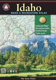 Idaho Benchmark Road & Recreation Atlas (Benchmark Maps)