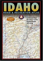 Benchmark Idaho Road & Recreation Atlas