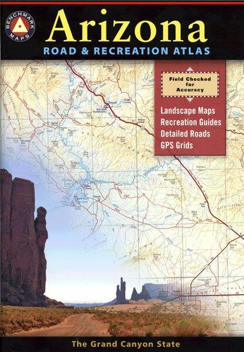 Benchmark Arizona Road & Recreation Atlas