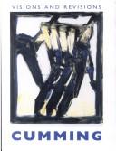 Visions and Revisions: Robert Cumming's Work on Paper (Chazen Museum of Art Catalogs)