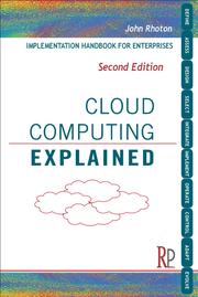 Cloud Computing Explained: Implementation Handbook for Enterprises