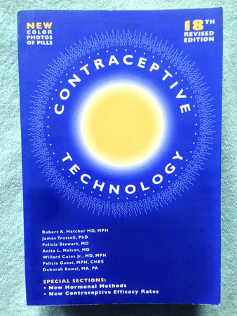 Contraceptive Technology, 18th Revised Edition, 2004 (Contraceptive Technology)