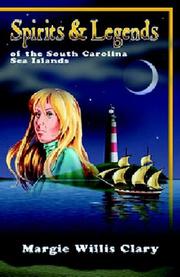 Spirits & Legends of the South Carolina Sea Islands