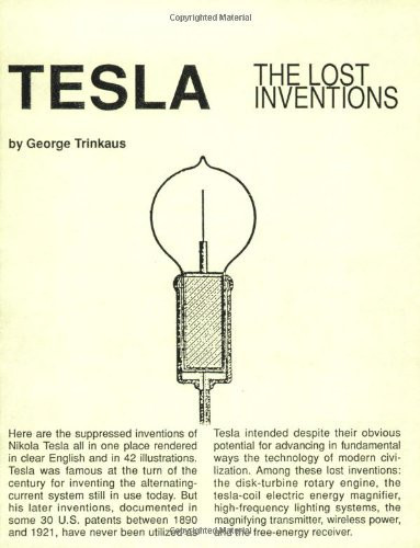 Tesla : The Lost Inventions