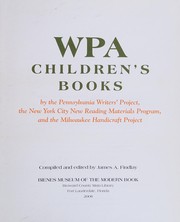 WPA Children's Books by the Pennsylvania Writers' Project, the New York City New Reading Materials Program, and the Milwaukee Handicraft Project