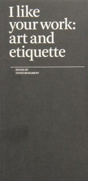 I Like Your Work: Art and Etiquette