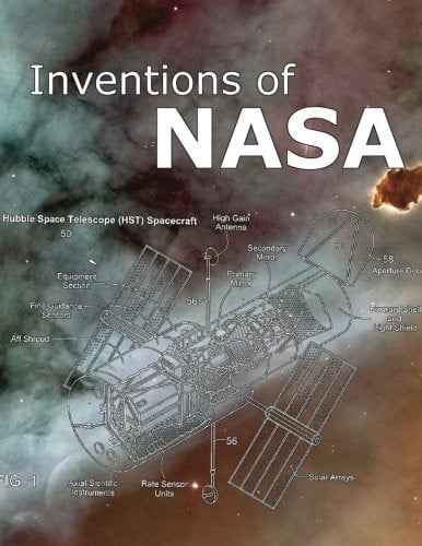 Inventions of NASA: Patents from the Space Program