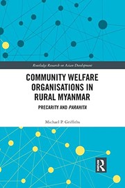 Community welfare organisations in rural Myanmar: precarity and parahita