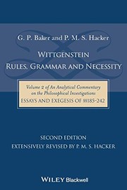 Wittgenstein: Rules, Grammar and Necessity: Volume 2 of an Analytical Commentary on the Philosophical Investigations, Essays and Exegesis §§185-242