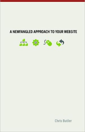 A Newfangled Approach to Your Website