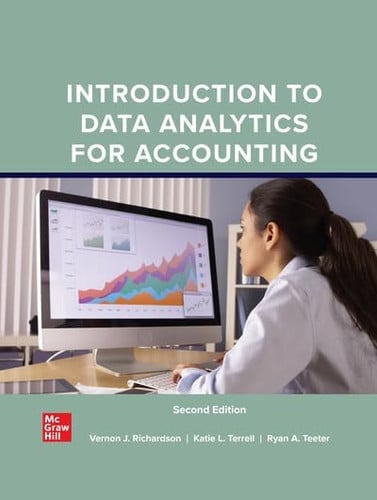 Bundle: Loose Leaf for Introduction to Data Analytics for Accounting, with Connect Access Code Card, 2nd Edition