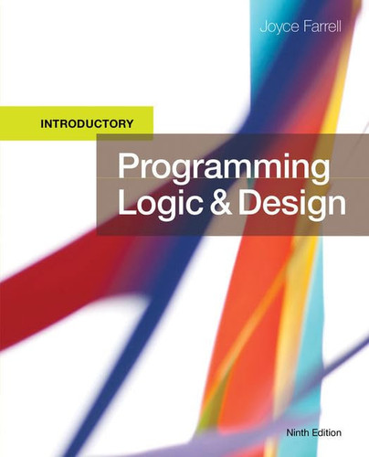 Programming Logic and Design + Alice 3 in Action: Computing Through Animation Introductory