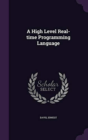A High Level Real-time Programming Language