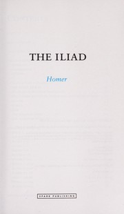 The Iliad SparkNotes Literature Guide (Volume 35) (SparkNotes Literature Guide Series)