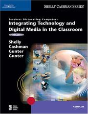 Teachers Discovering Computers: Integrating Technology and Digital Media in the Classroom, Fourth Edition (Available Titles Skills Assessment Manager (SAM) - Office 2007)