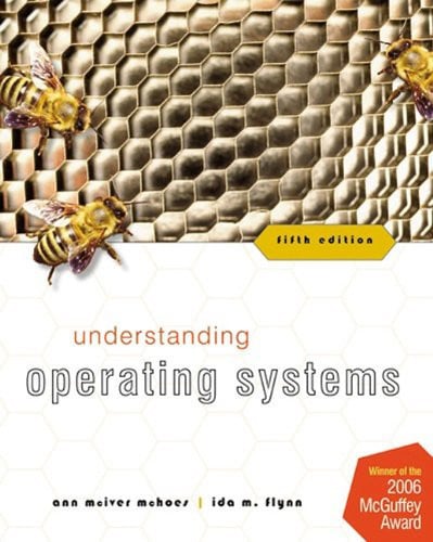 Understanding Operating Systems, Fifth Edition