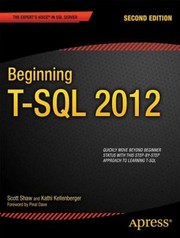 Beginning T-SQL 2012 (Expert's Voice in Databases)