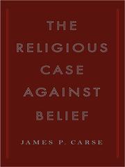 The Religious Case Against Belief