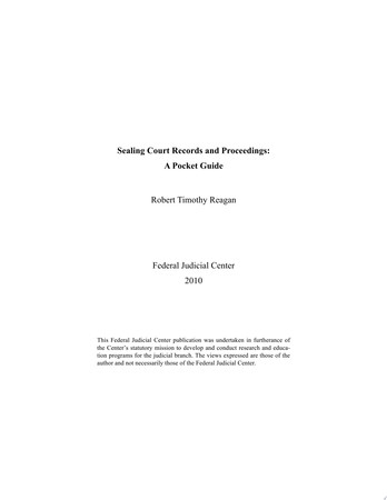 Sealing Court Records and Proceedings A Pocket Guide