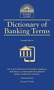Dictionary of Banking Terms (Barron's Business Dictionaries)