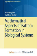 Mathematical Aspects of Pattern Formation in Biological Systems