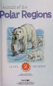 Animals of the Polar Regions (level reader 2)