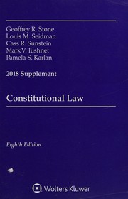 Constitutional Law: 2018 Supplement (Supplements)