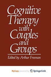 Cognitive Therapy with Couples and Groups