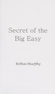 Secret of the Big Easy