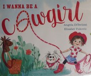 I wanna be a cowgirl