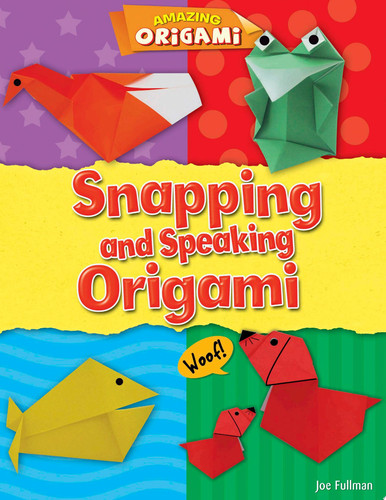 Snapping and Speaking Origami