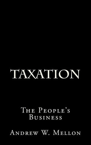 Taxation: The People's Business
