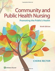 Community and Public Health Nursing Promoting the Public's Health