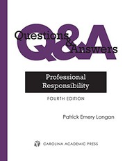 Questions & Answers: Professional Responsibility