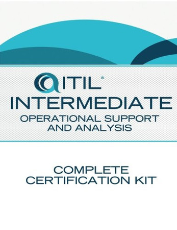 ITIL Intermediate Operational Support and Analysis OSA Service Management Complete Certification Kit