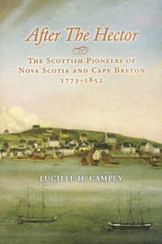 After the Hector The Scottish Pioneers of Nova Scotia and Cape Breton, 1773-1852