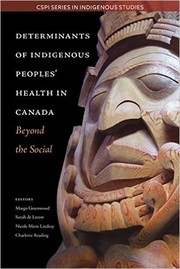 Determinants of Indigenous Peoples' Health in Canada