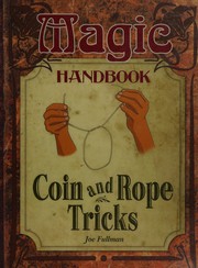 Coin and rope tricks